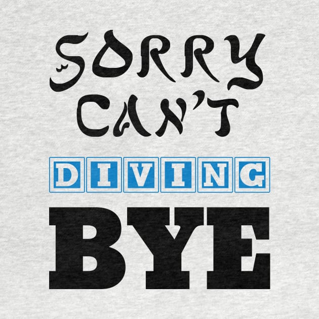 sorry can't diving bye by 101univer.s